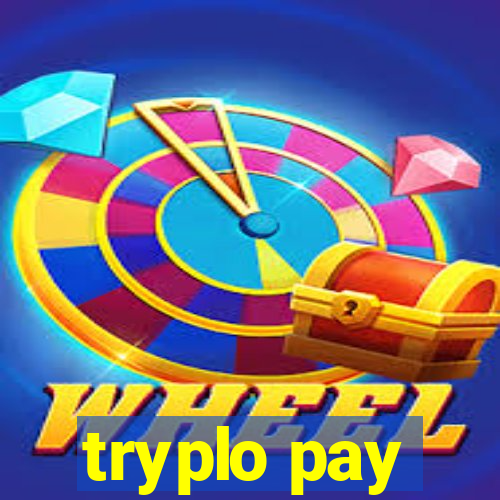 tryplo pay